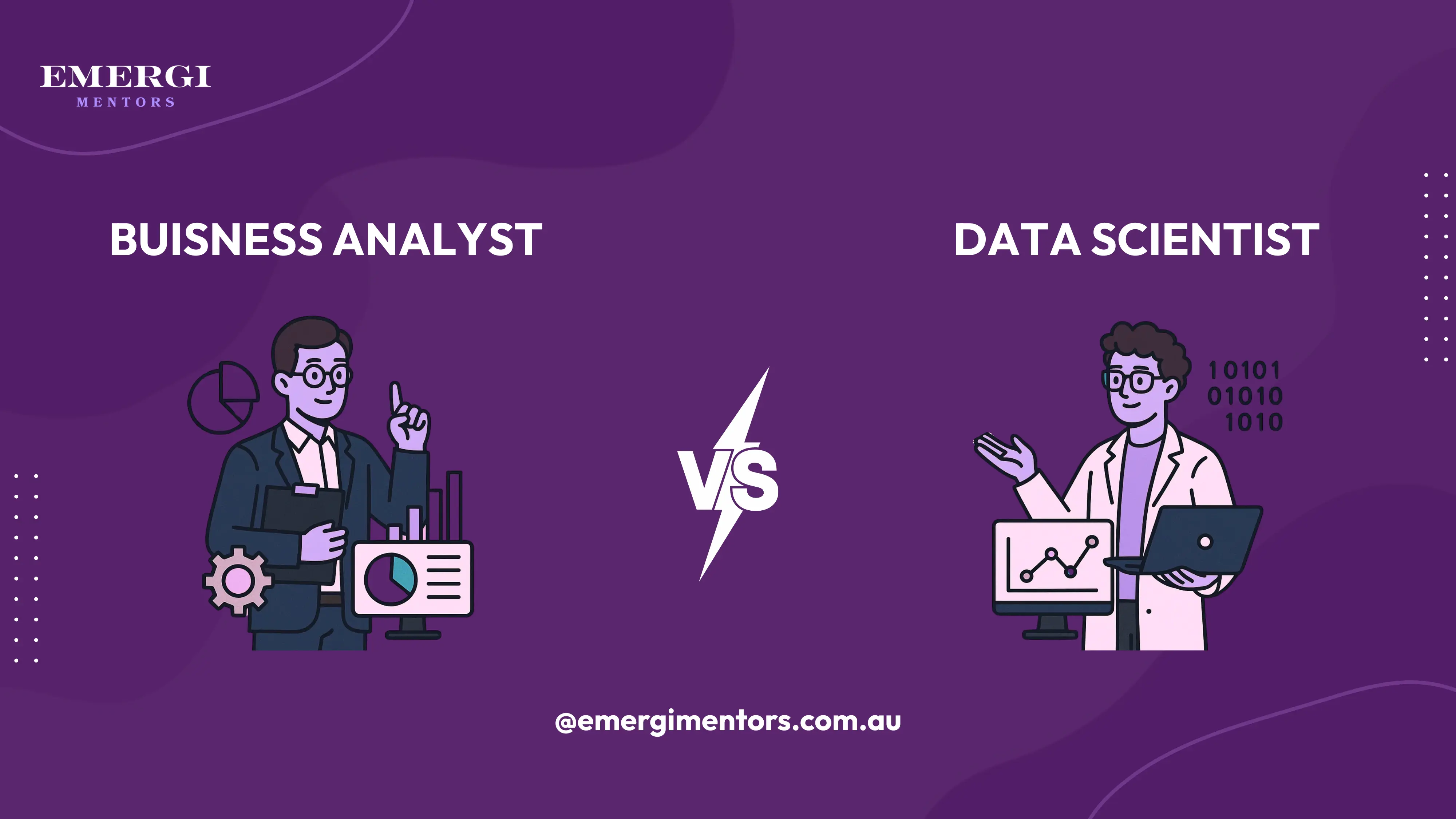 Business Analyst vs. Data Scientist