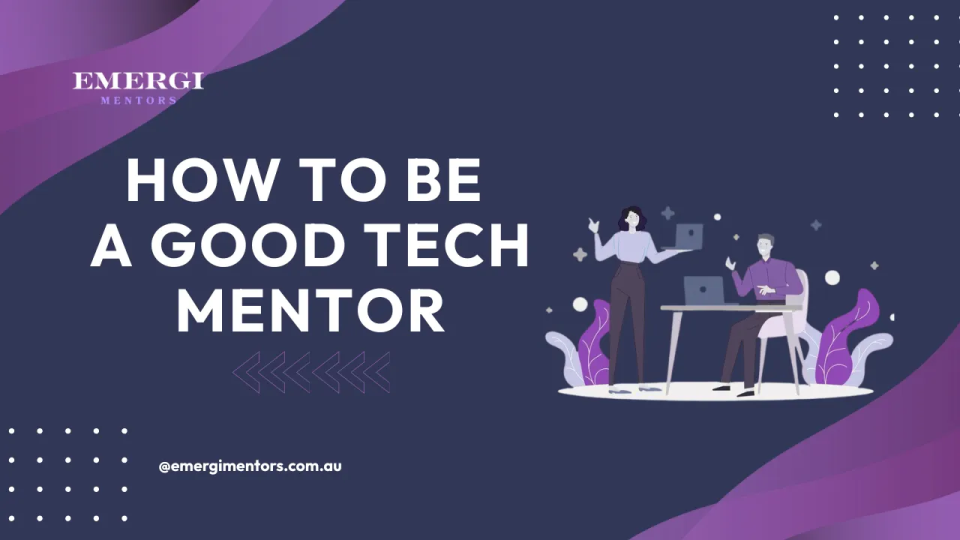 how to be a good tech mentor
