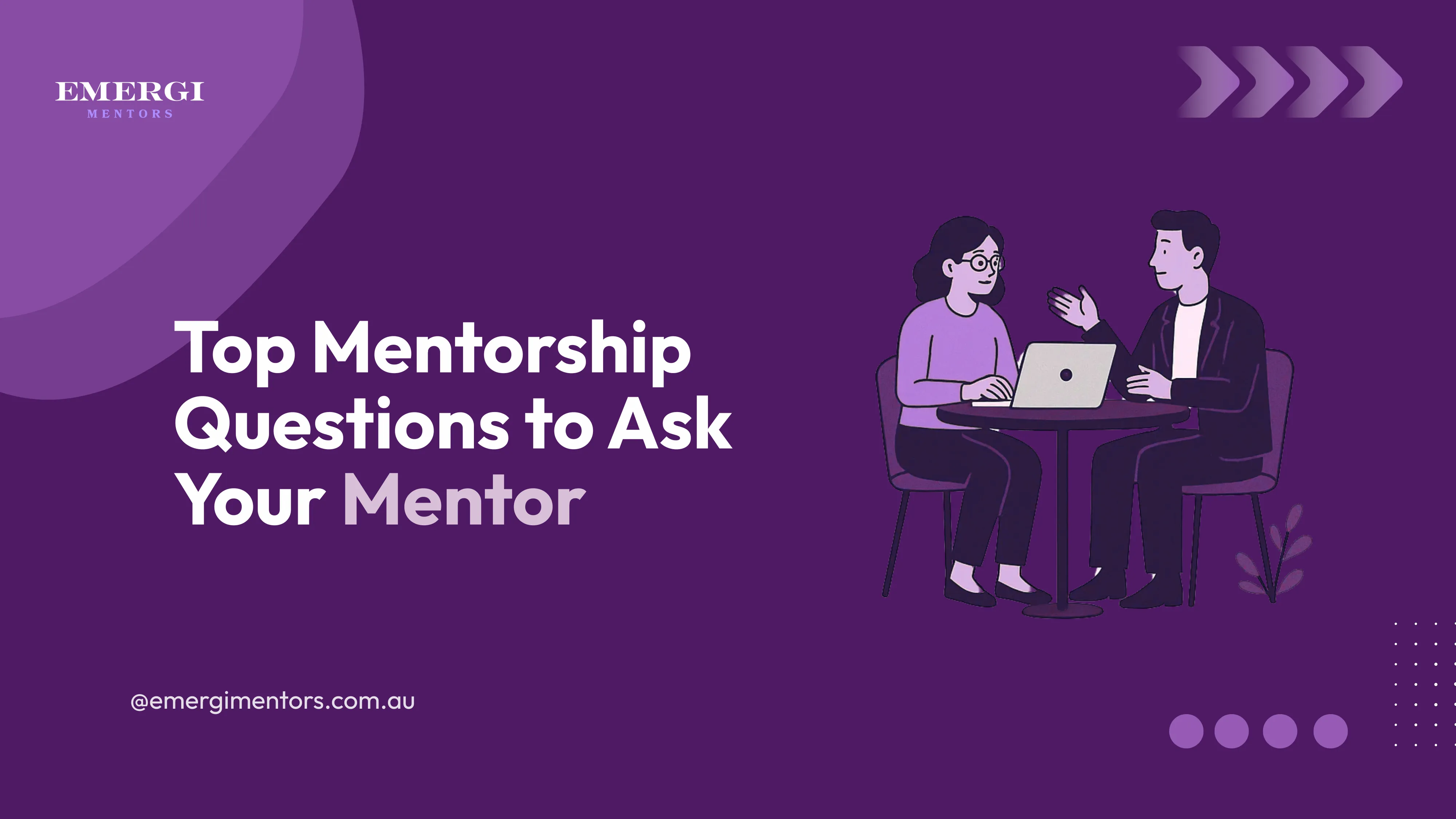 mentorship questions to ask your mentor