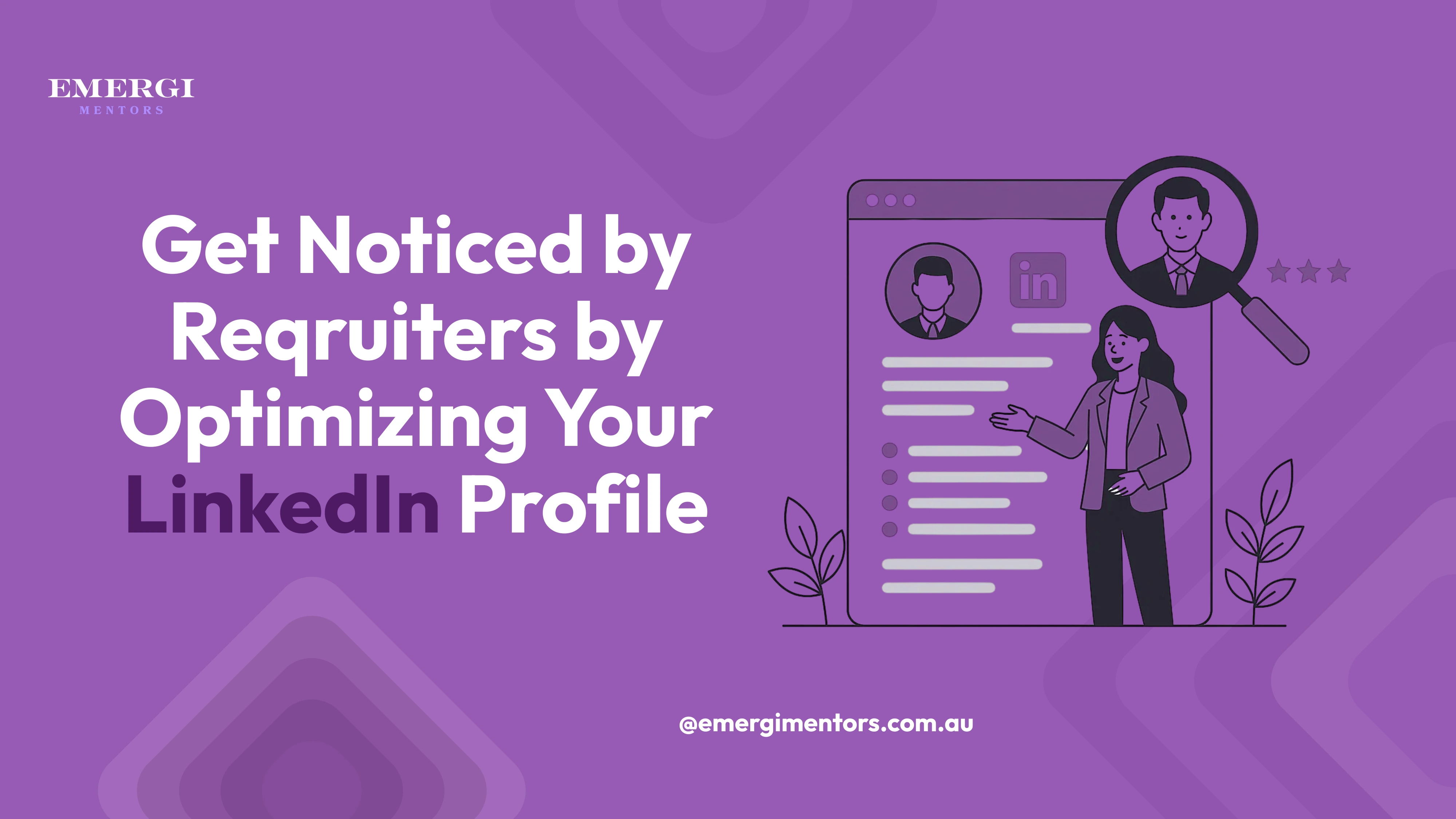 get noticed by recruiters