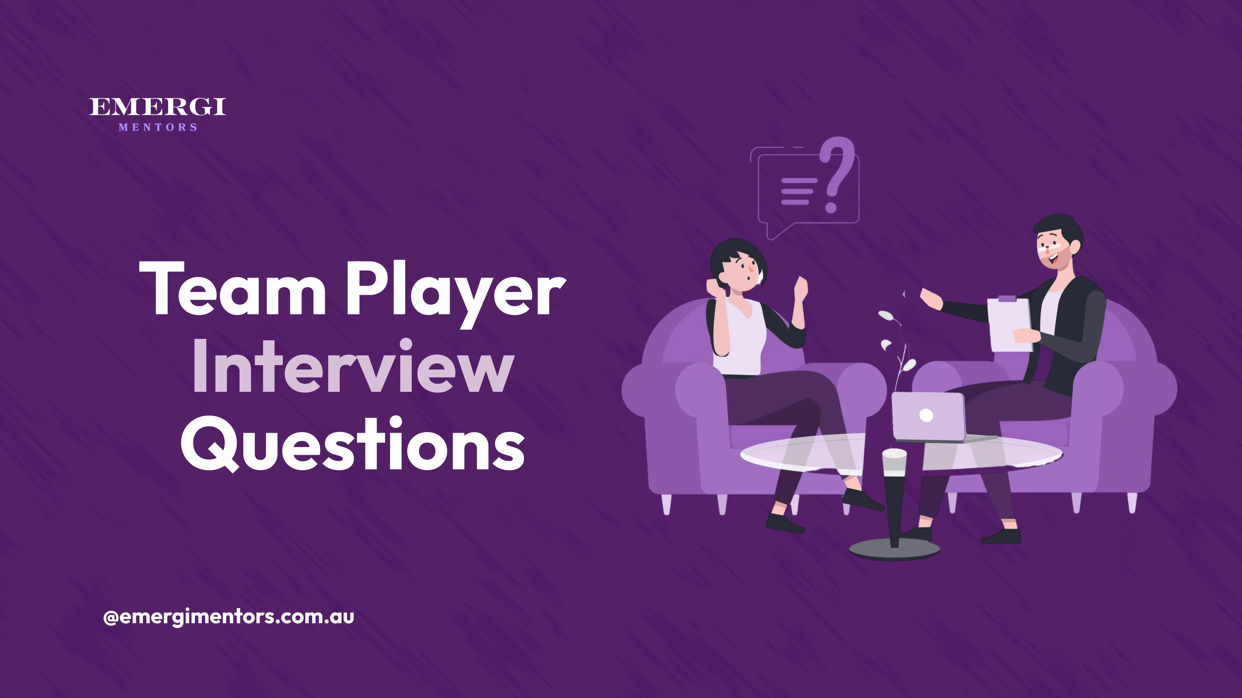 Team Player Interview Questions