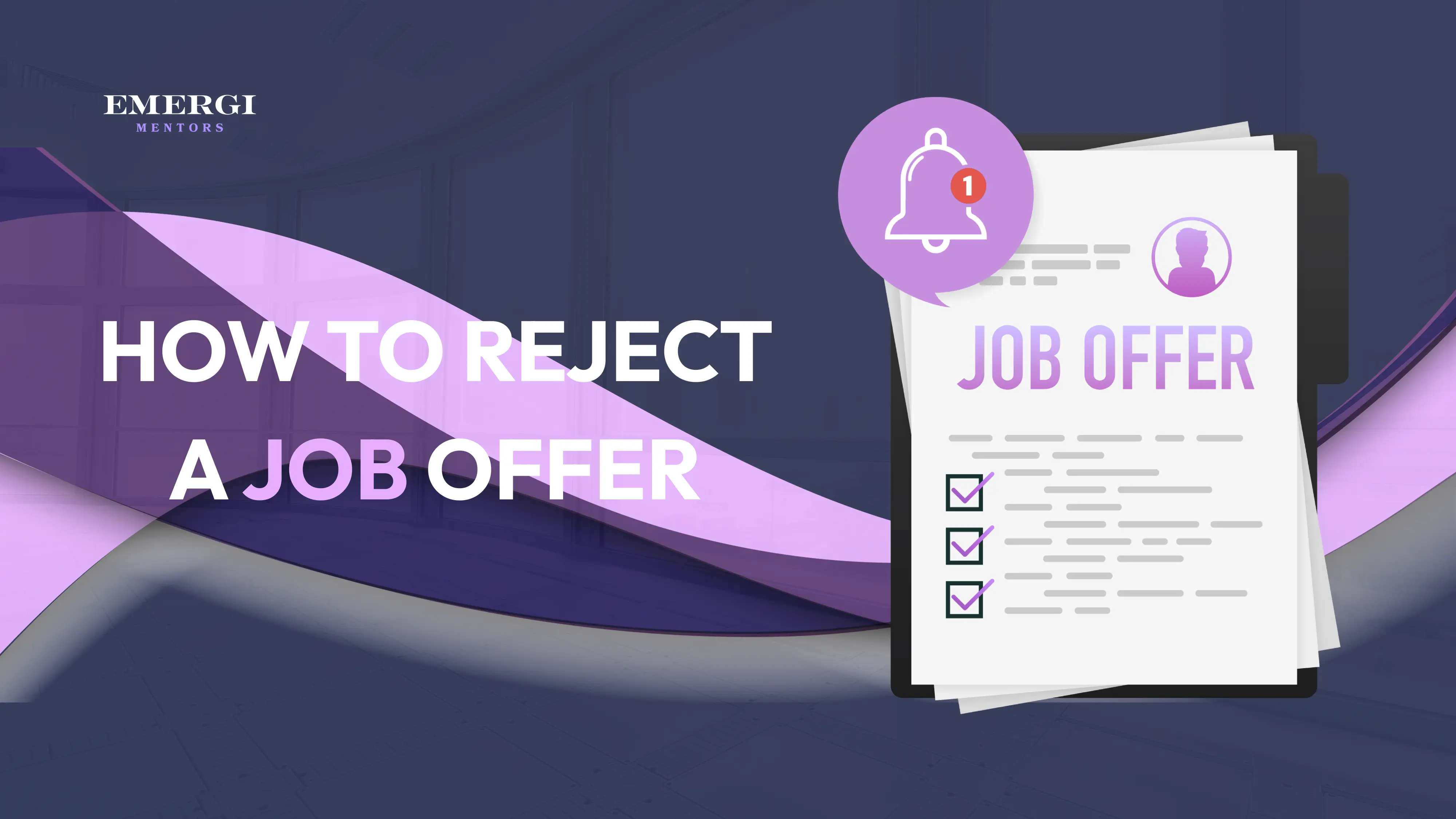 How to reject a job offer
