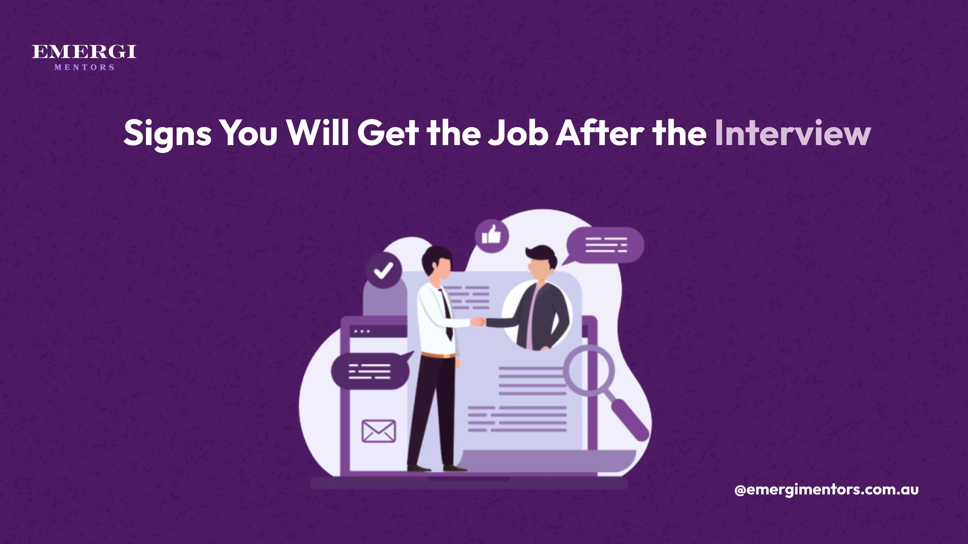 Signs You Will Get the Job After Interview