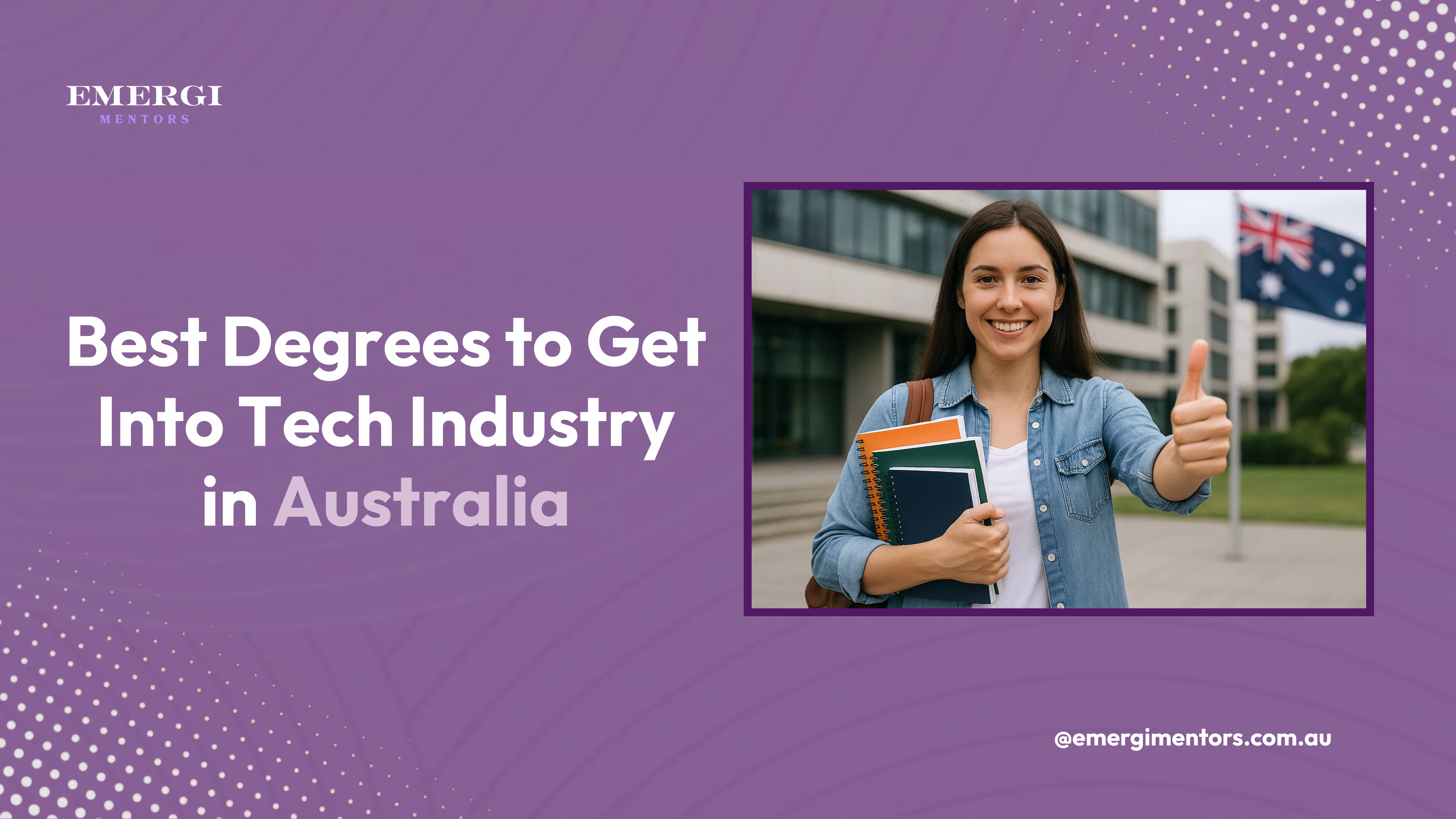 Best Degrees to Get Into Tech Industry in Australia