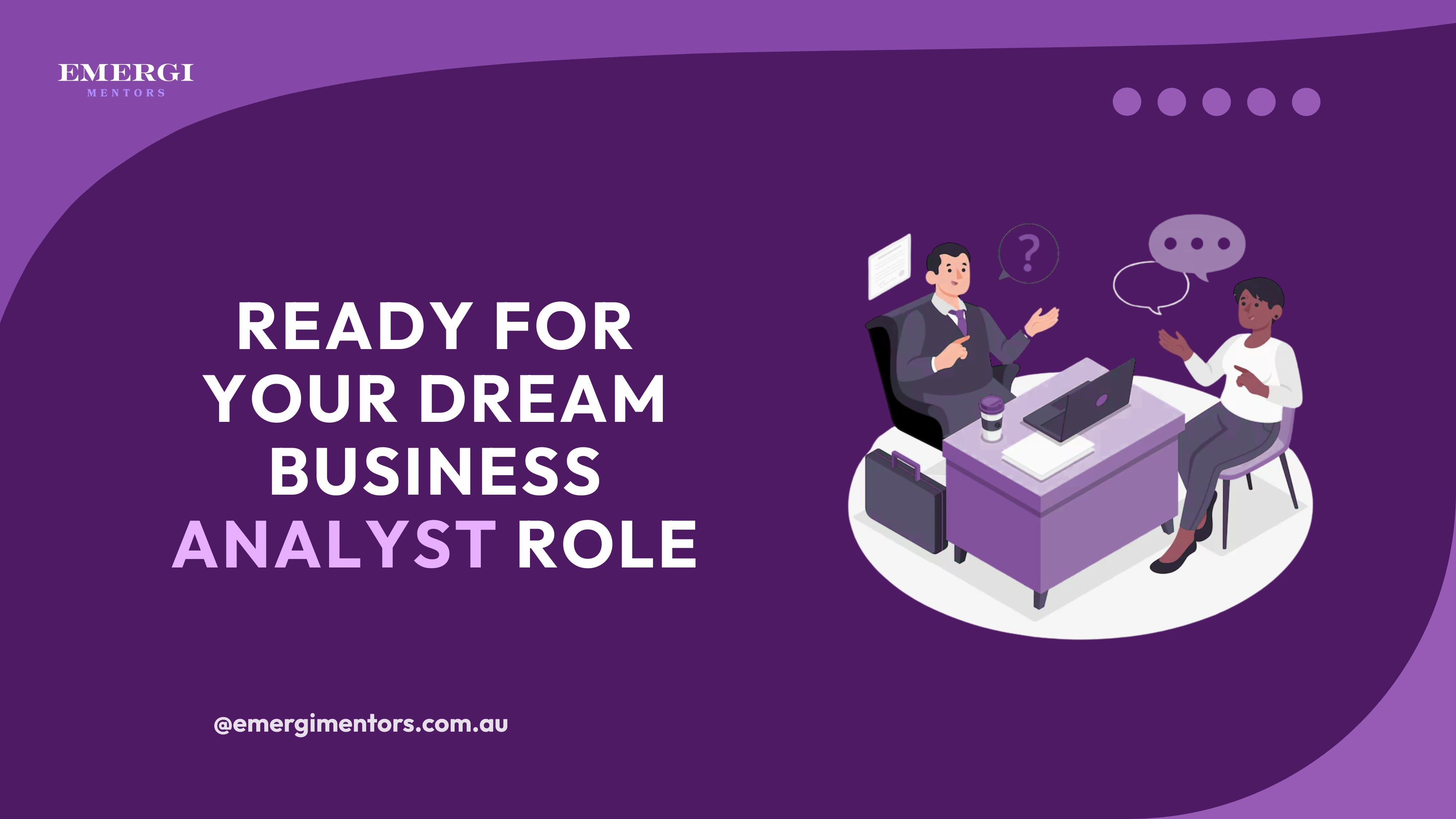 Get ready for Business Analyst role