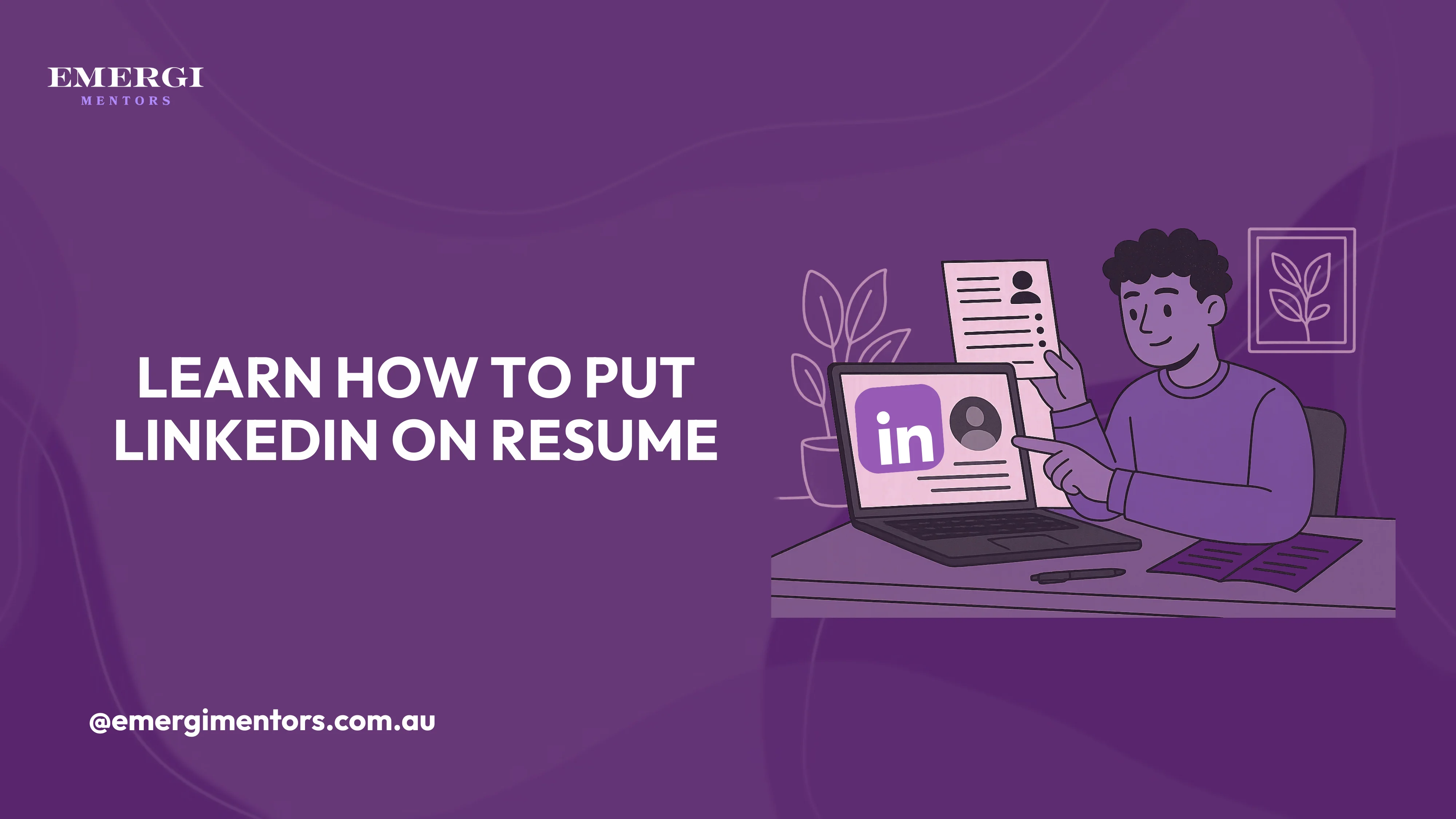 How to Put LinkedIn on Resume