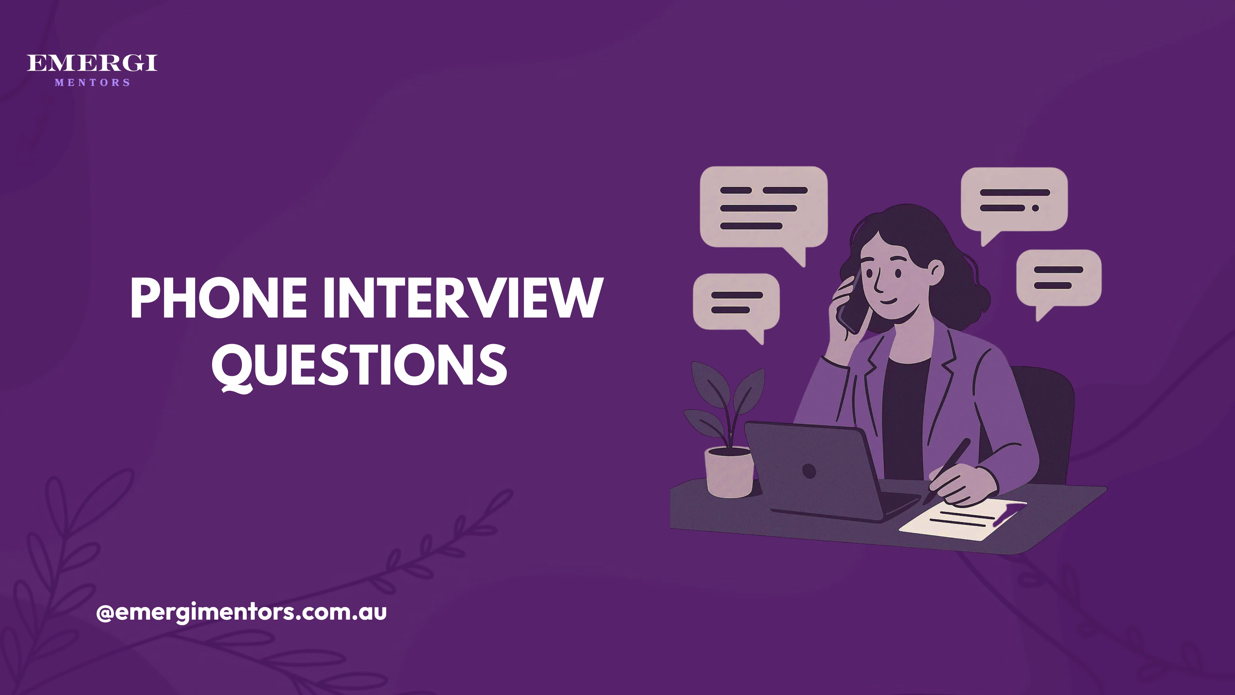 Phone Interview Questions