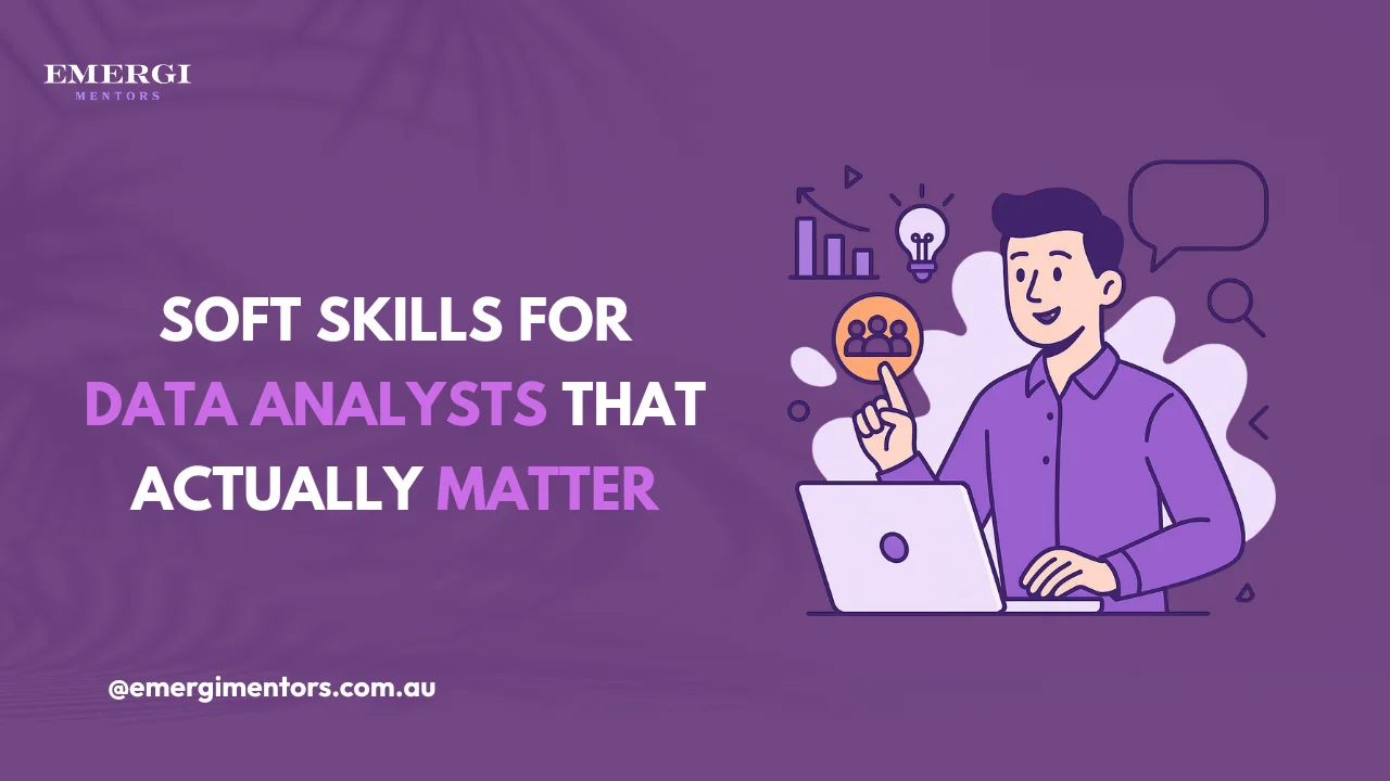 Soft Skills for Data Analysts Australia