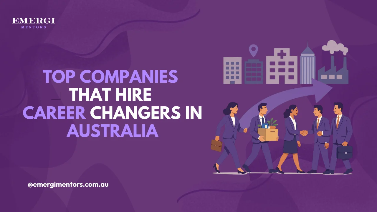 companies that hire career changers in Australia